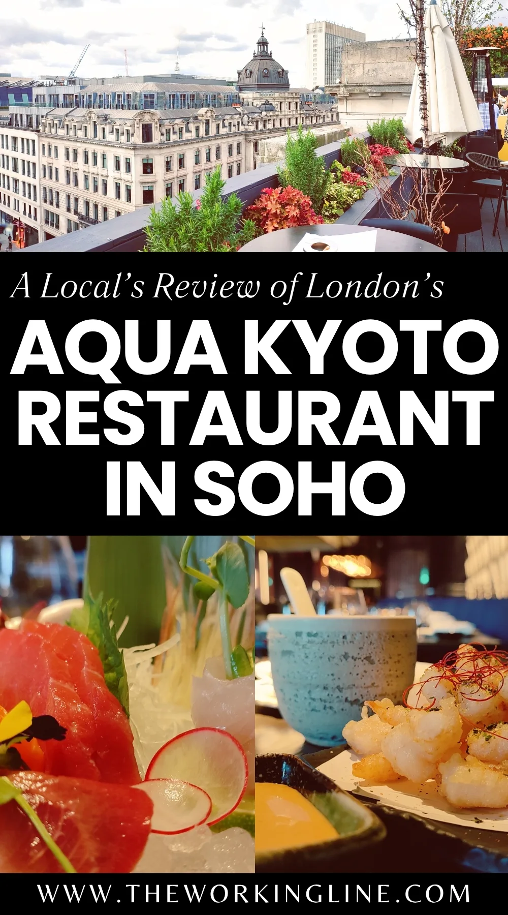 best halal japanese restaurants in london - best halal sushi in London - aqua kyoto terrace - aqua kyoto review soho london - aqua kyoto menu - aqua kyoto rooftop - london restaurant reviews
