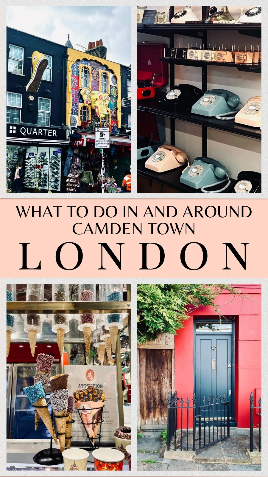 best things to do in camden town - london travel guide 