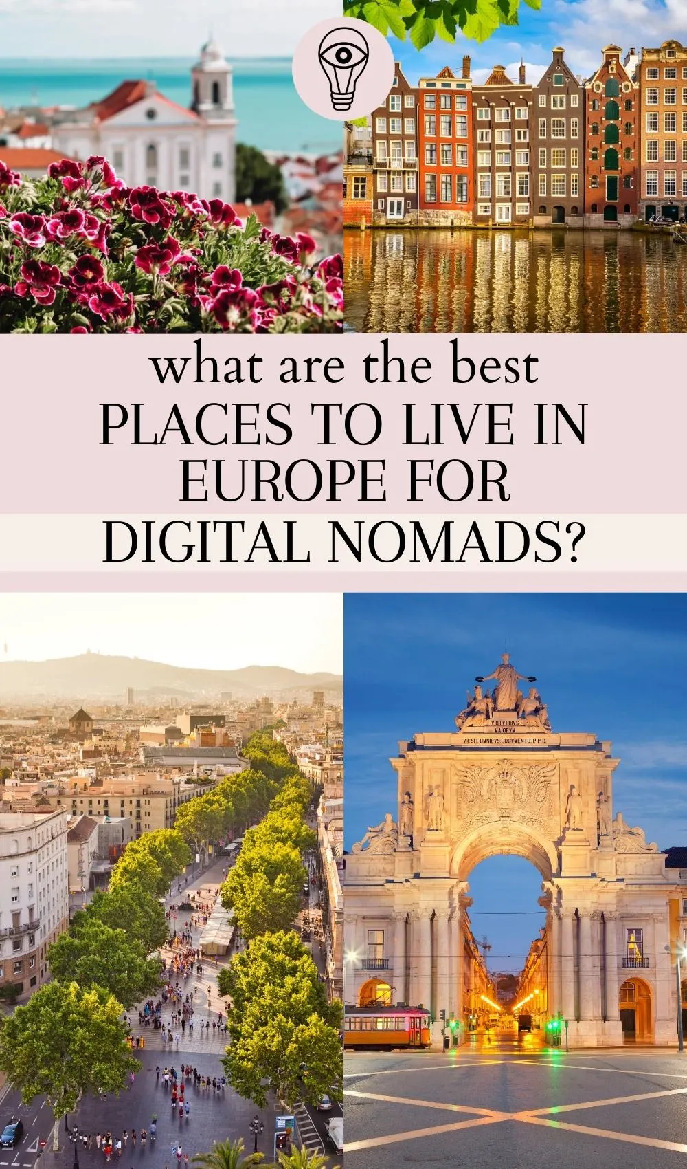 best digital nomad cities in europe - cheapest digital nomad locations in europe - digital nomad winter europe destinations - best countries to work remotely in europe - best european cities for freelancers - best digital nomad friendly countries - best cities to live in europe for digital nomads students study abroad