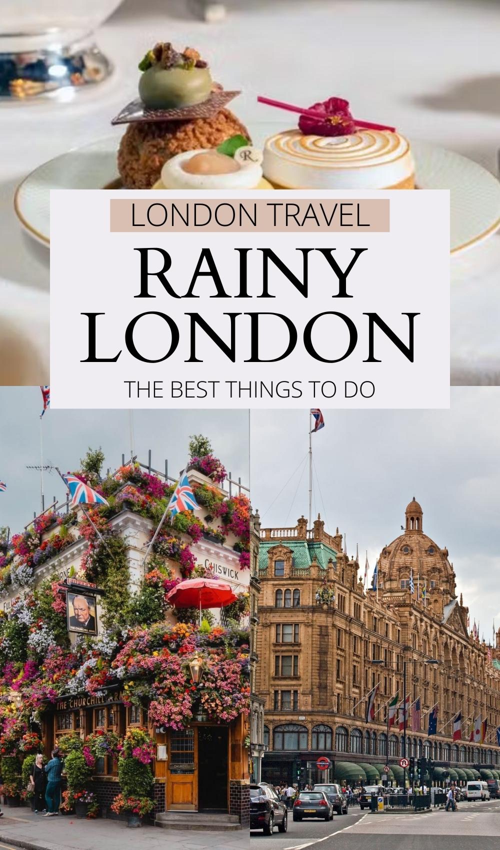 best things to do in london when it rains - free things to do in london when it's raining - how to spend a rainy day in london - cheap things to do in london for couples - traveling to london for the first time - london travel blog - london travel guide - what to do in london on a budget - how to live in london on a budget - best activities in london when it rains - what to do in london in winter - how to spend rainy days in london - best places to visit in london - best hidden gems in london
