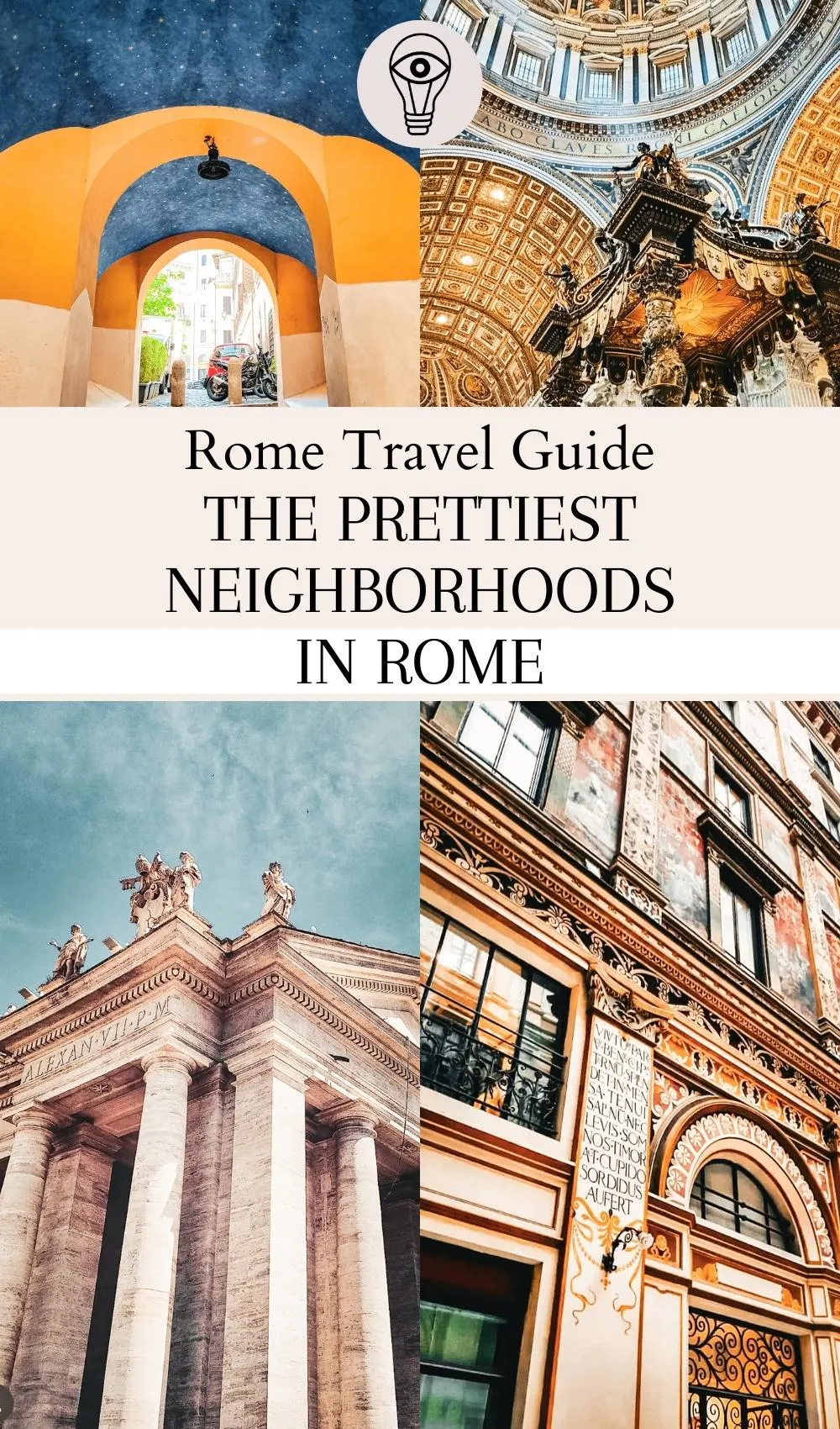 prettiest neighborhoods in rome italy - best neighborhoods in rome to live - best neighborhoods in rome to stay for families - best neighborhoods in rome for food - free things to do in rome - most romantic places in rome - romantic date ideas in rome - secret places in rome - most instagrammable places in rome - best hidden gems in rome - most beautiful neighborhoods in rome - prettiest areas in rome - cutest places to visit in rome