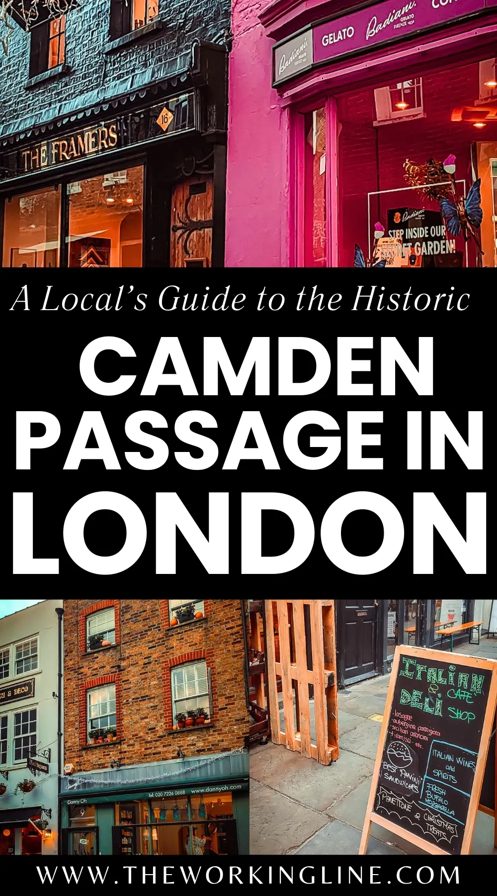 secret alleys in london - secret passageways in london - oldest streets in london - camden passage history islington - camden passage antique market angel - best free things to do in north london - one day in london - historical sites in london 