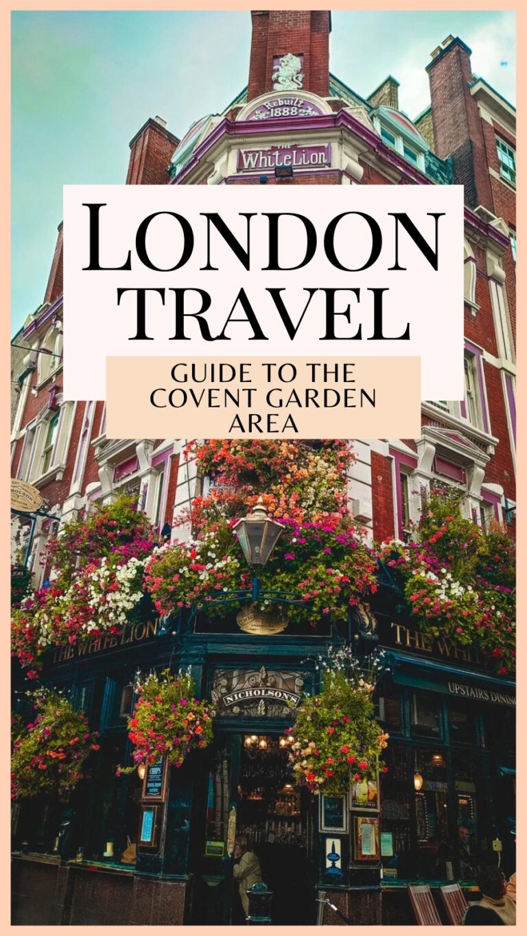 The Curious Traveler's Guide to Covent Garden, London
