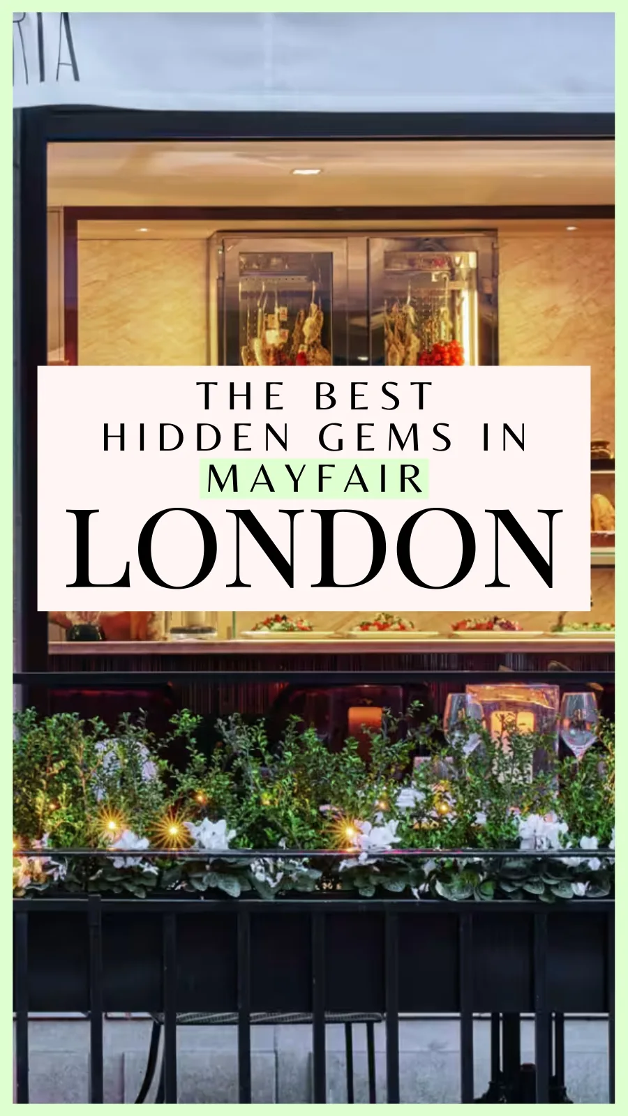 best hidden gems in mayfair central london - free things to do in mayfair