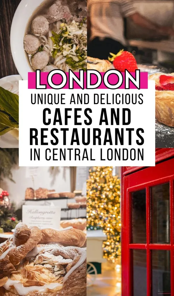 best secret places to eat in central london - unique cafes in london - cute bakeries in london - cute bakery central london - unusual places to eat in central london - best restaurants in central london - best places to eat in covent garden - best restaurants in chinatown london - best cheap eats in central london - best cheap eats in covent garden - best cheap eats in chinatown - best pho in london - best bakeries in soho london - best bakery covent garden - secret places in london - unusual things to do in central london - best hidden gems in london - hidden food gems in central london 