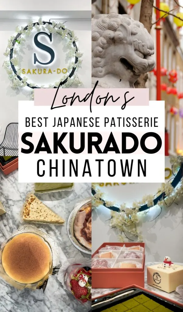 sakurado london patisserie review - sakurado london chinatown menu - best japanese patisserie london - best bakeries in london - japanese cakes in london - best cakes central london - hidden food gems london - best asian bakeries in london - japanese pastries london - best places to eat in central london - best food spots soho - best restaurants in soho london - best restaurants in chinatown london - best things to do in soho - best things to do in chinatown london - central london hidden gems