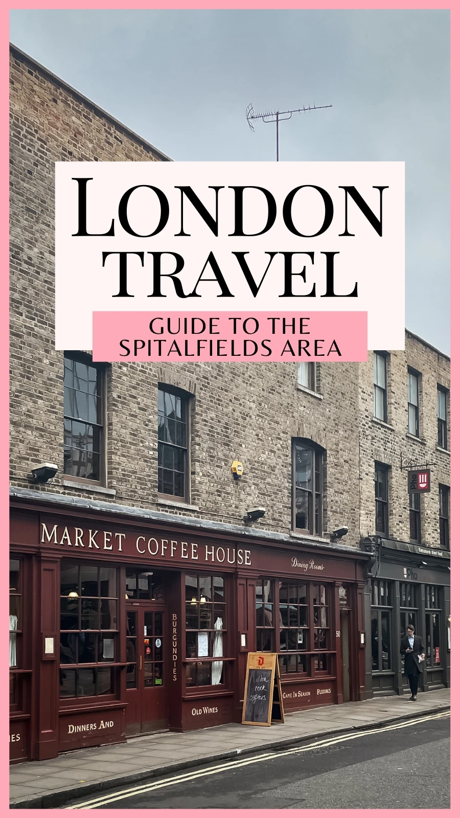 best neighborhoods in london to walk around - spitalfields london aesthetic - old spitalfields market london - london walking tour spitalfields - historic neighborhoods in london - visit spitalfields - beautiful neighborhoods in london - east london neighborhoods - east london travel guide - east london bucket list - best things to do in london - best photo spots in london - free things to do in london near liverpool street - historical sites in london - free things to do in spitalfields london - hidden gems in east london - shoreditch travel guide - spitalfields travel guide - bethnal green travel guide - unique things to do in london - unusual things to do in london off the beaten path - creepy london places - secret alleys in london passageways - secret streets in london