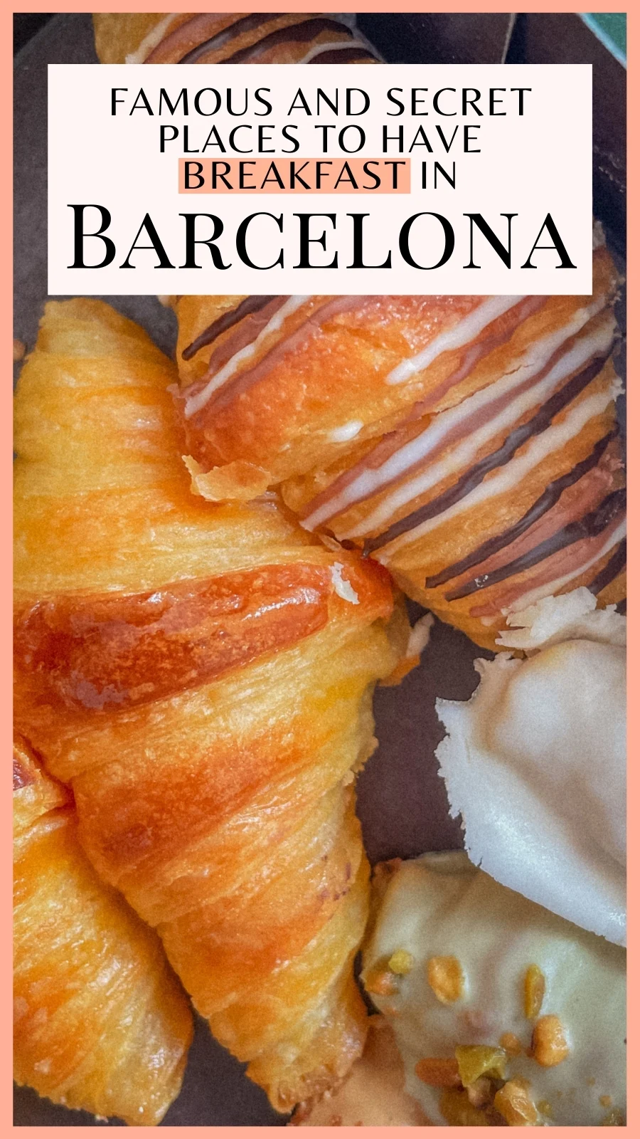 best cafes in barcelona spain - best breakfast in barcelona aesthetic - barcelona travel guide - best restaurants in barcelona bucket list - barcelona hidden food gems - best places to eat in barcelona off the beaten path - best brunch in barcelona - best coffee shops in barcelona cute cafes - best things to do in barcelona - best places to visit in barcelona 