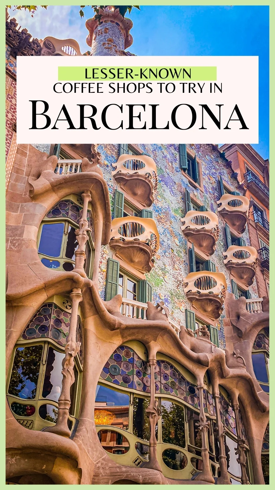 best cafes in barcelona spain - best breakfast in barcelona aesthetic - barcelona travel guide - best restaurants in barcelona bucket list - barcelona hidden food gems - best places to eat in barcelona off the beaten path - best brunch in barcelona - best coffee shops in barcelona cute cafes - best things to do in barcelona - best places to visit in barcelona 