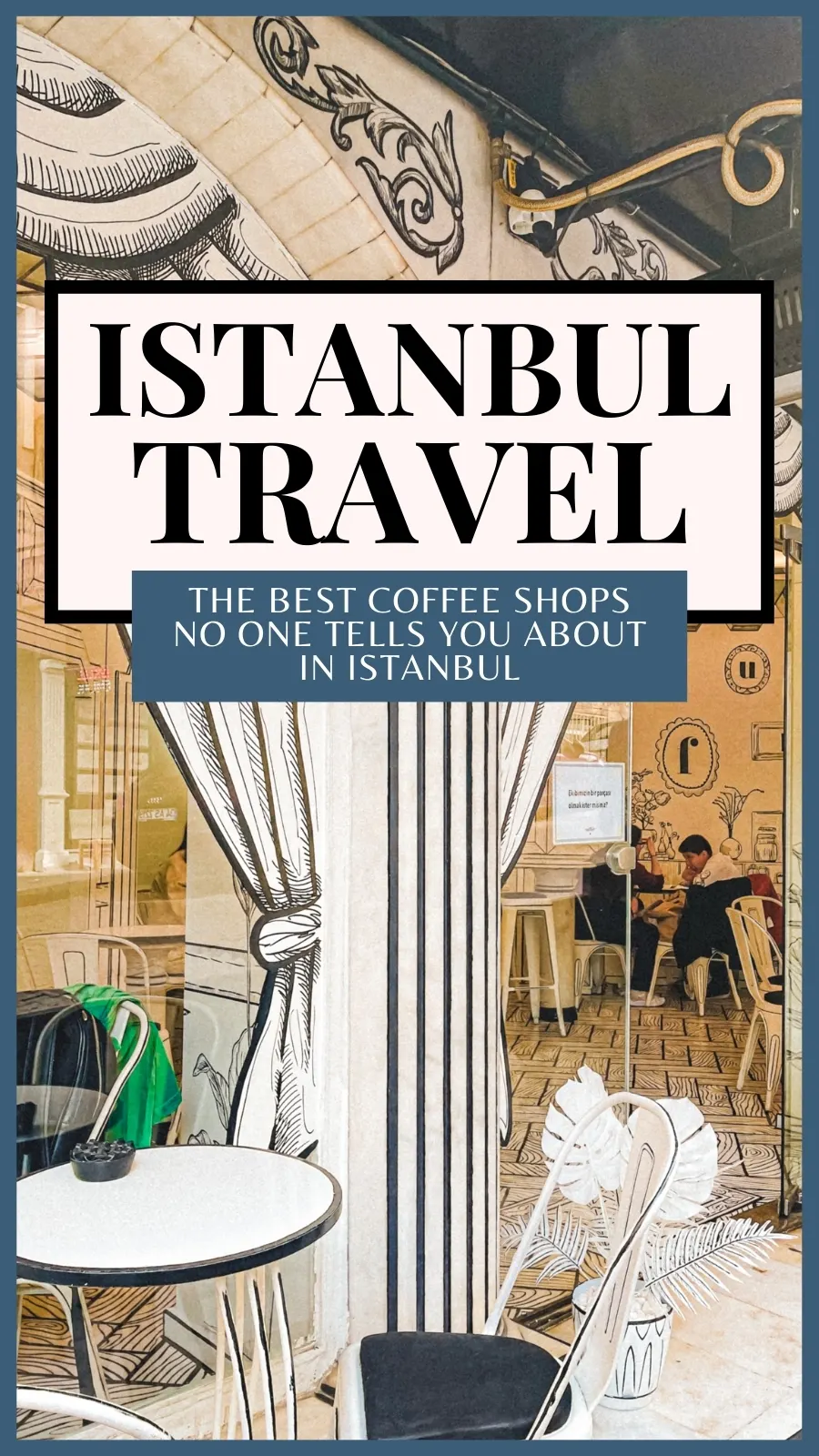 best aesthetic cafes in istanbul turkey - best places to eat in istanbul off the beaten path - best coffee shops in istanbul - best things to do in istanbul turkiye - best restaurants in istanbul - best breakfast in istanbul - best brunch in istanbul instagrammable cafes - istanbul food guide - istanbul travel guide - istanbul bucket list - istanbul food bucket list - must eat places in istanbul - traveling to istanbul for the first time - istanbul itinerary
