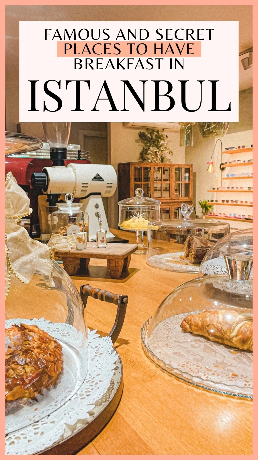 best aesthetic cafes in istanbul turkey - best places to eat in istanbul off the beaten path - best coffee shops in istanbul - best things to do in istanbul turkiye - best restaurants in istanbul - best breakfast in istanbul - best brunch in istanbul instagrammable cafes - istanbul food guide - istanbul travel guide - istanbul bucket list - istanbul food bucket list - must eat places in istanbul - traveling to istanbul for the first time - istanbul itinerary
