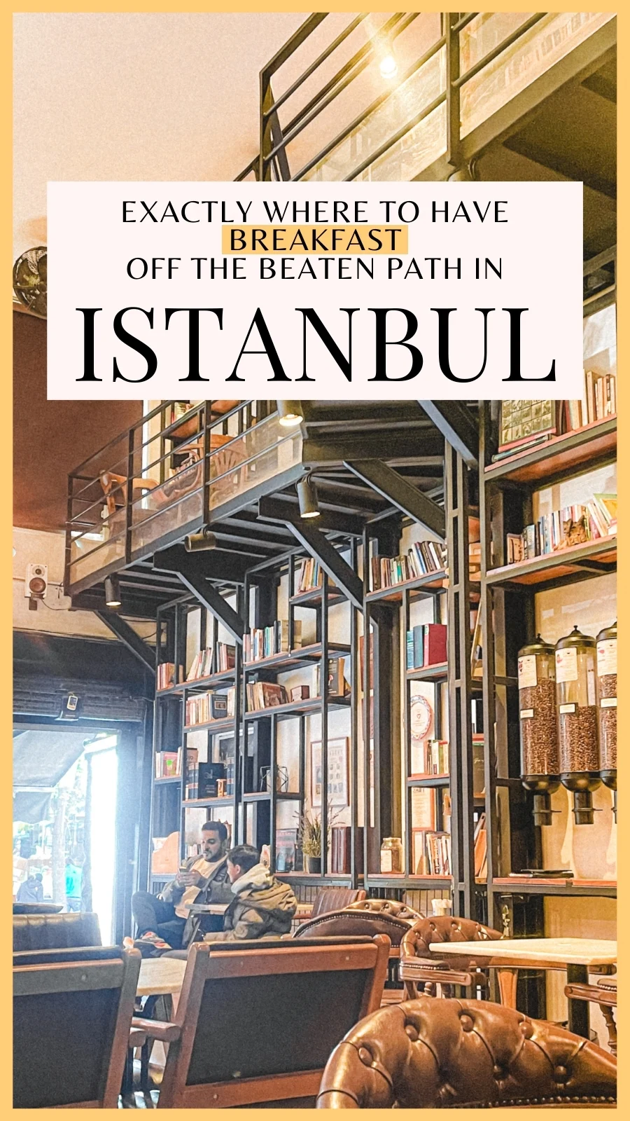 best aesthetic cafes in istanbul turkey - best places to eat in istanbul off the beaten path - best coffee shops in istanbul - best things to do in istanbul turkiye - best restaurants in istanbul - best breakfast in istanbul - best brunch in istanbul instagrammable cafes - istanbul food guide - istanbul travel guide - istanbul bucket list - istanbul food bucket list - must eat places in istanbul - traveling to istanbul for the first time - istanbul itinerary