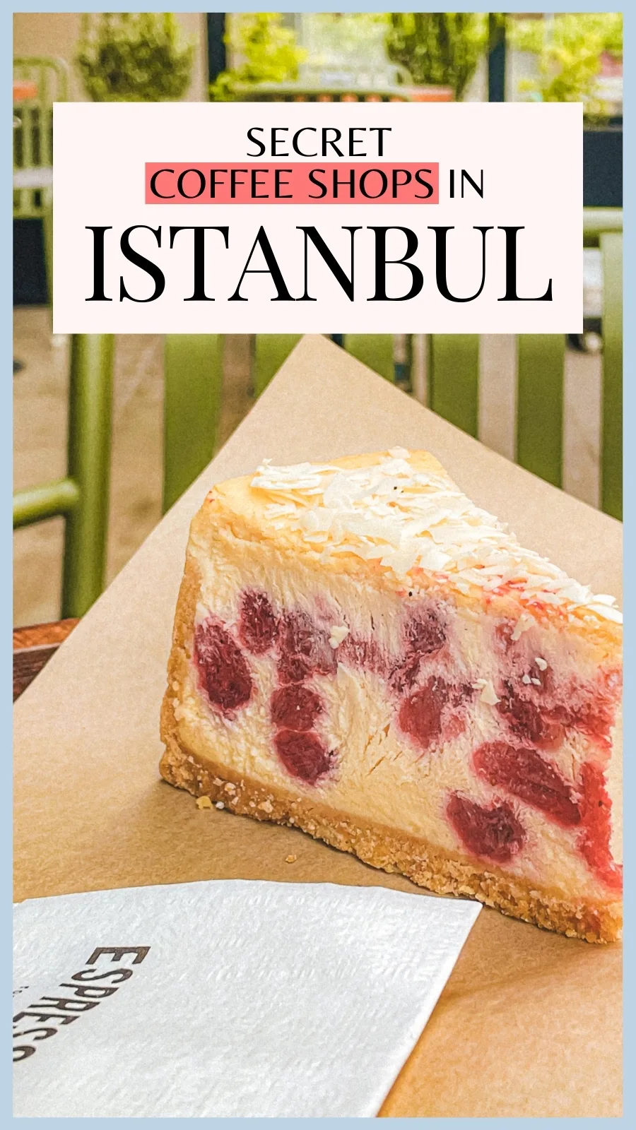 best aesthetic cafes in istanbul turkey - best places to eat in istanbul off the beaten path - best coffee shops in istanbul - best things to do in istanbul turkiye - best restaurants in istanbul - best breakfast in istanbul - best brunch in istanbul instagrammable cafes - istanbul food guide - istanbul travel guide - istanbul bucket list - istanbul food bucket list - must eat places in istanbul - traveling to istanbul for the first time - istanbul itinerary