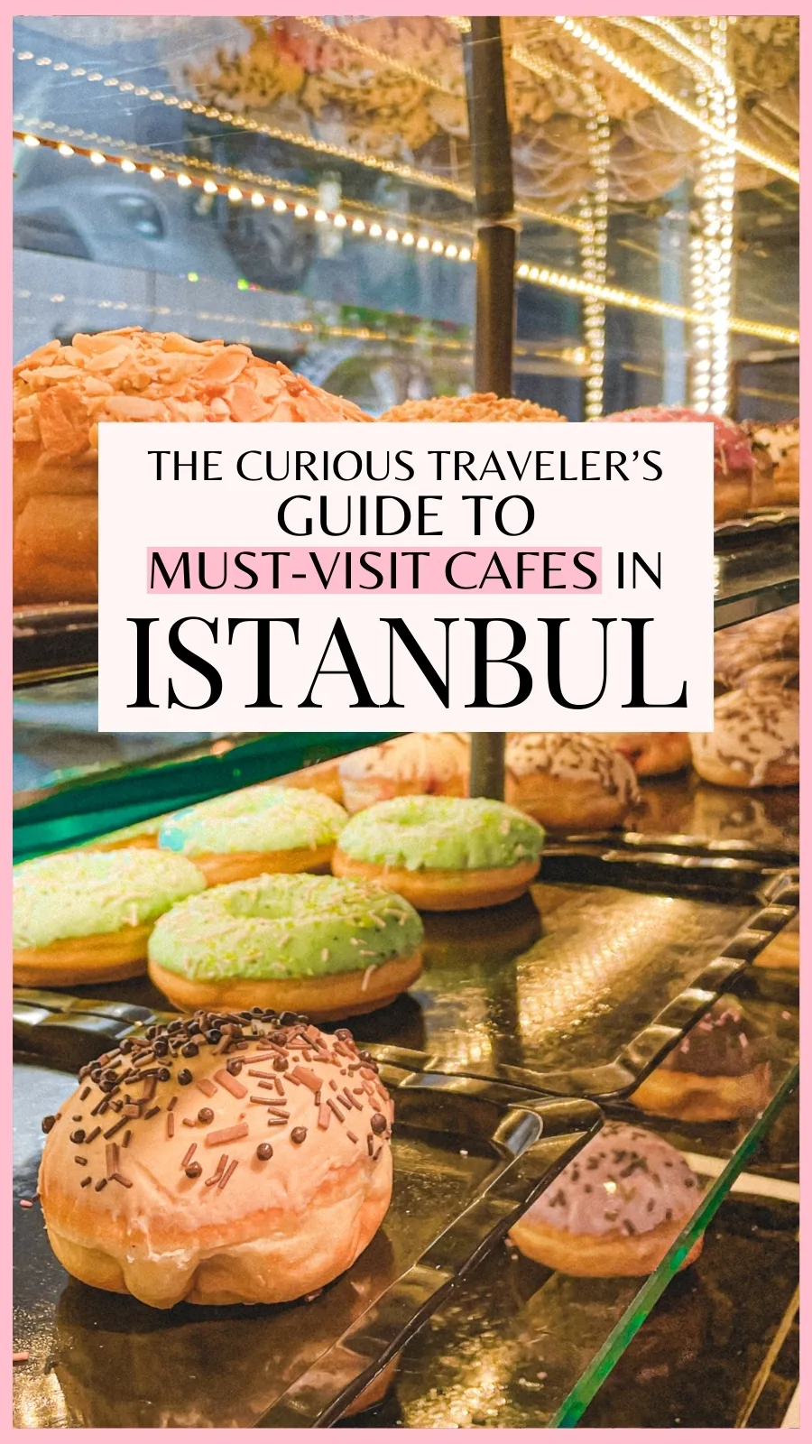 best aesthetic cafes in istanbul turkey - best places to eat in istanbul off the beaten path - best coffee shops in istanbul - best things to do in istanbul turkiye - best restaurants in istanbul - best breakfast in istanbul - best brunch in istanbul instagrammable cafes - istanbul food guide - istanbul travel guide - istanbul bucket list - istanbul food bucket list - must eat places in istanbul - traveling to istanbul for the first time - istanbul itinerary
