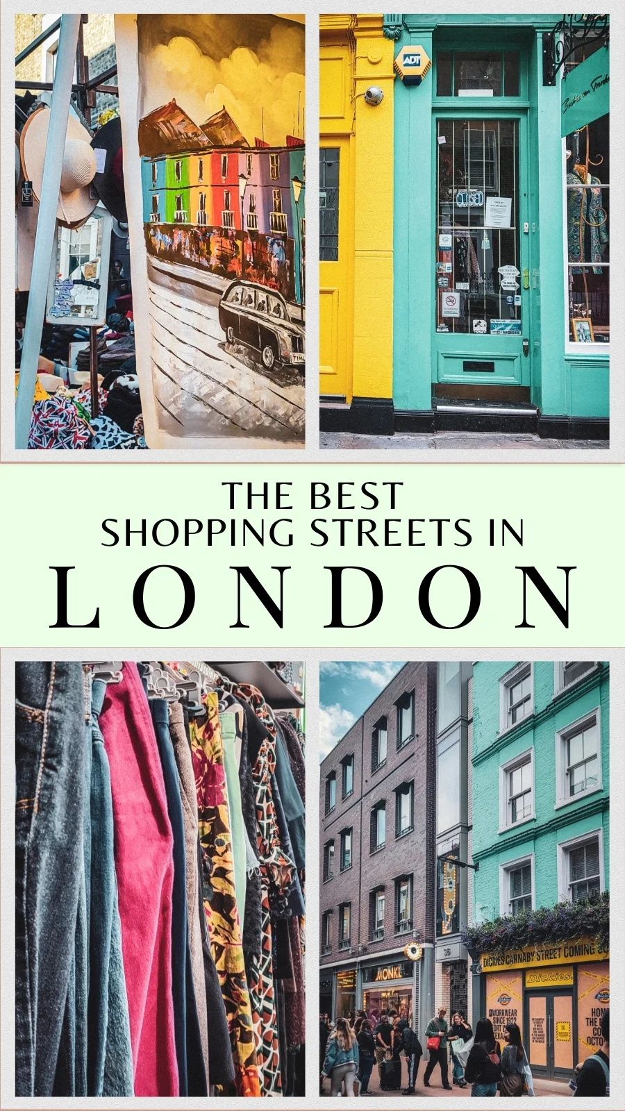 best shopping streets in london shopping guide - best shopping areas in london - best shops in london travel guide - best stores in london bucket list - where to go shopping in london - best fashion shops in london - best clothing shops in london - best markets in london - best vintage shops in london - best makeup shops in london - best stores in london off the beaten path - best shopping centers in london mall aesthetic - best department stores in london central