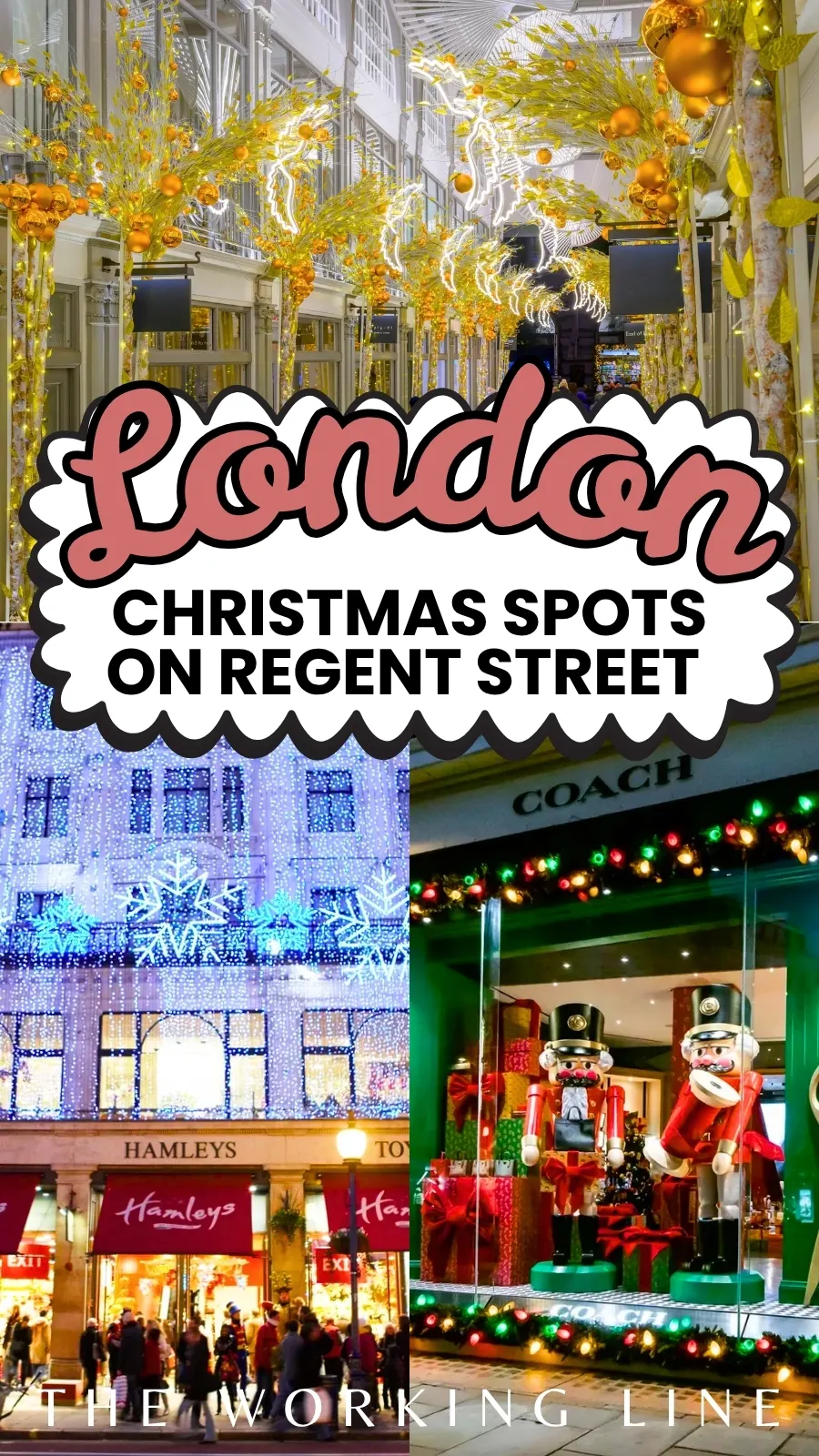 most beautiful christmas places in regent street london travel guide - best things to do at christmas in london bucket list - december in london - winter in london
