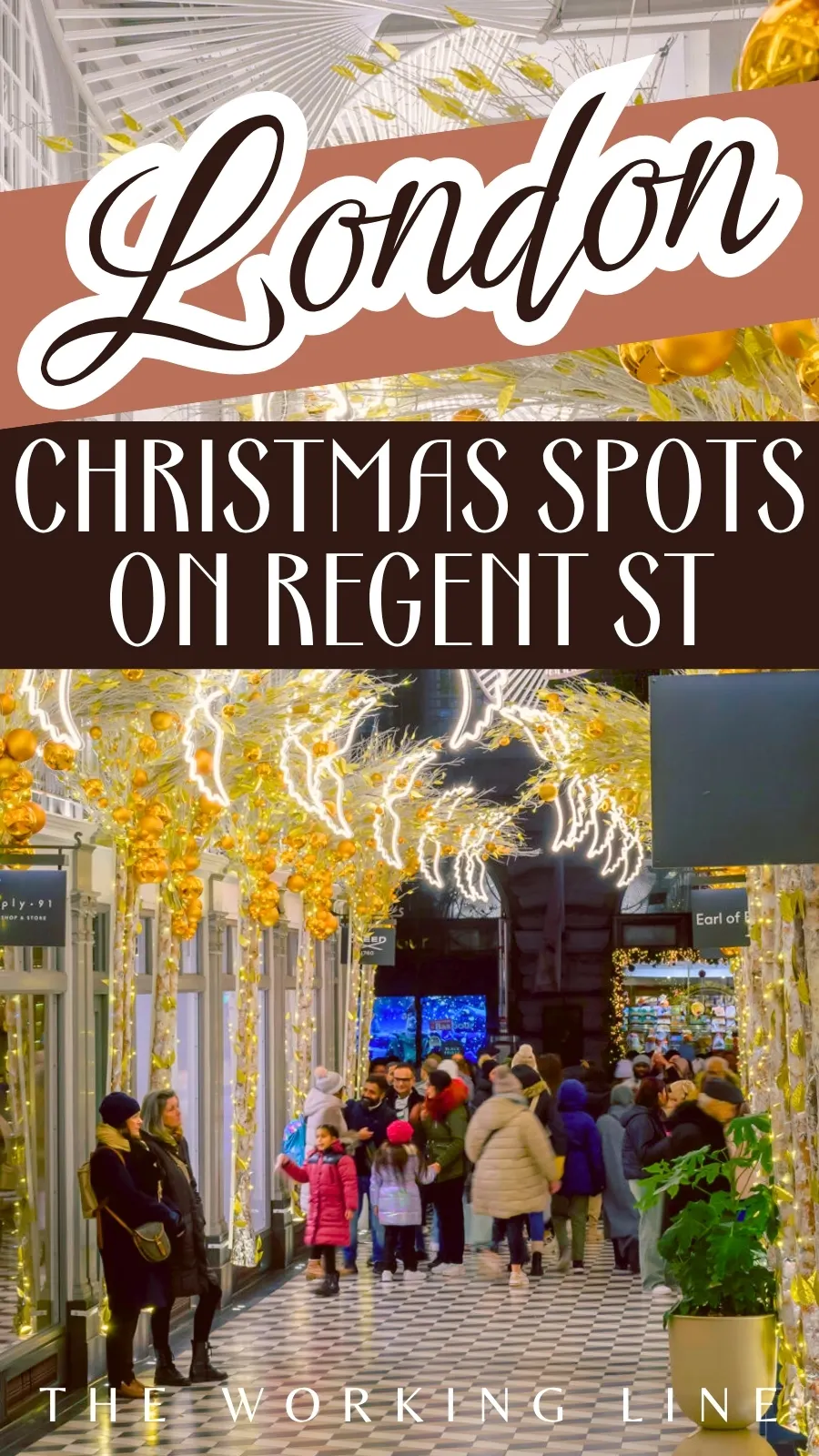most beautiful christmas places in regent street london travel guide - best things to do at christmas in london bucket list - december in london - winter in london