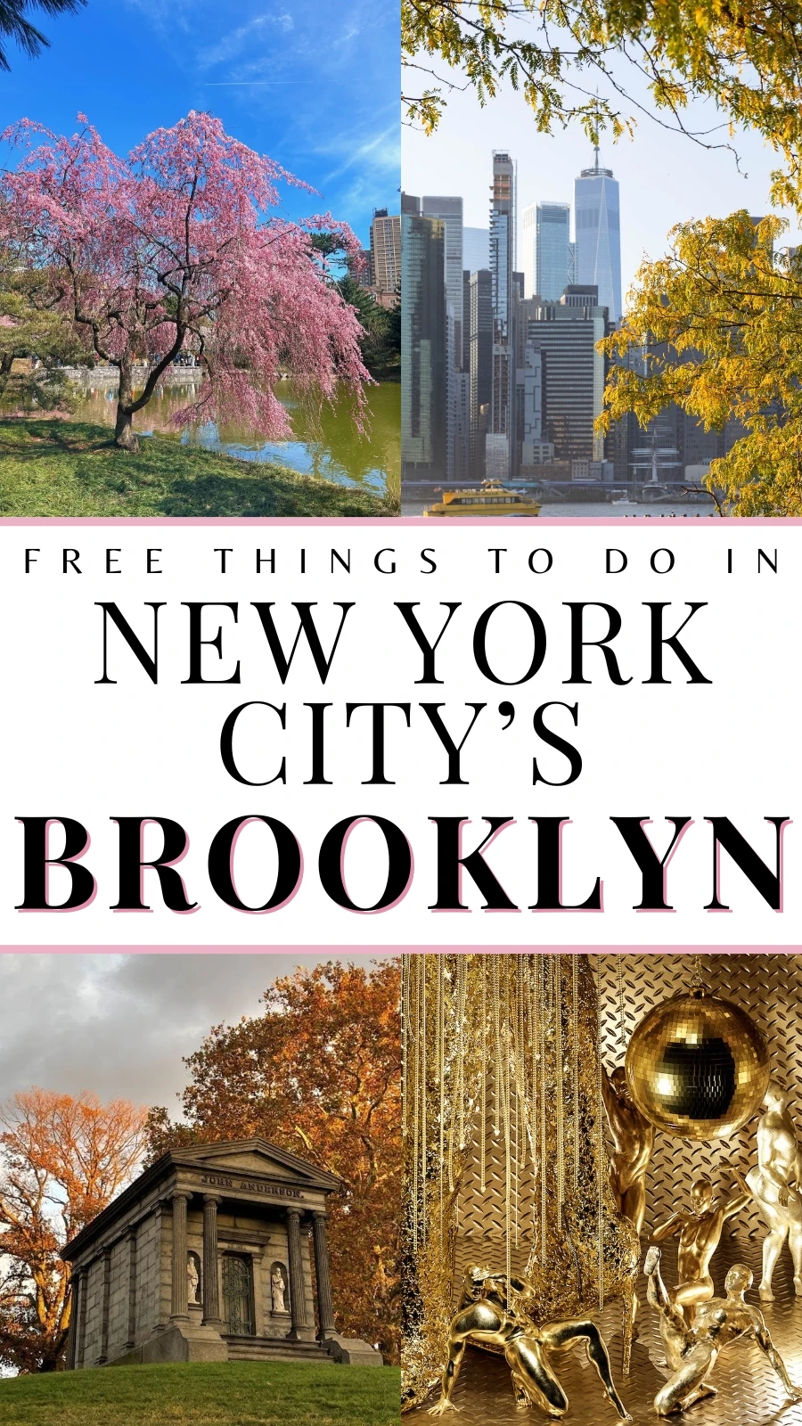 best free things to do in brooklyn nyc - unique places in brooklyn nyc travel guide 