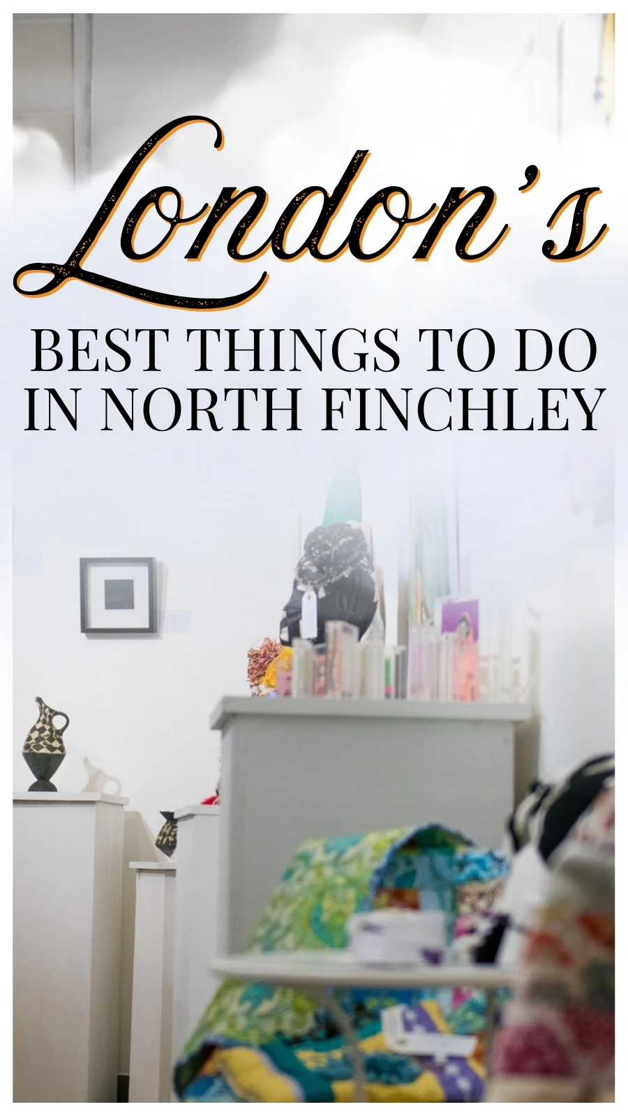 best things to do in north finchley london travel guide - best hidden gems in north london, shops, bakeries, cafes, restaurants - secret neighborhoods in london
