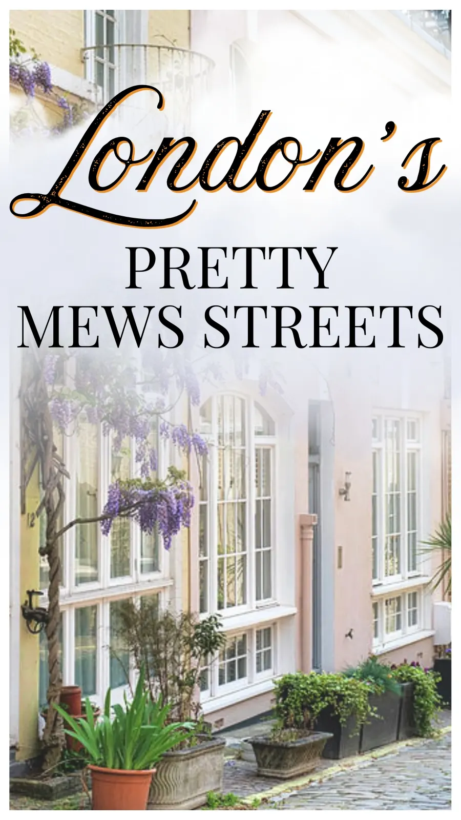 10 Pretty Mews in London That Make For Perfect Photo Spots