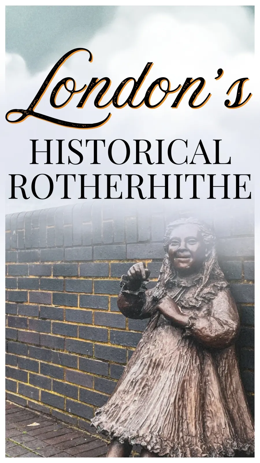 London&rsquo;s Rotherhithe Itinerary: Hidden Gems, History and Landmarks