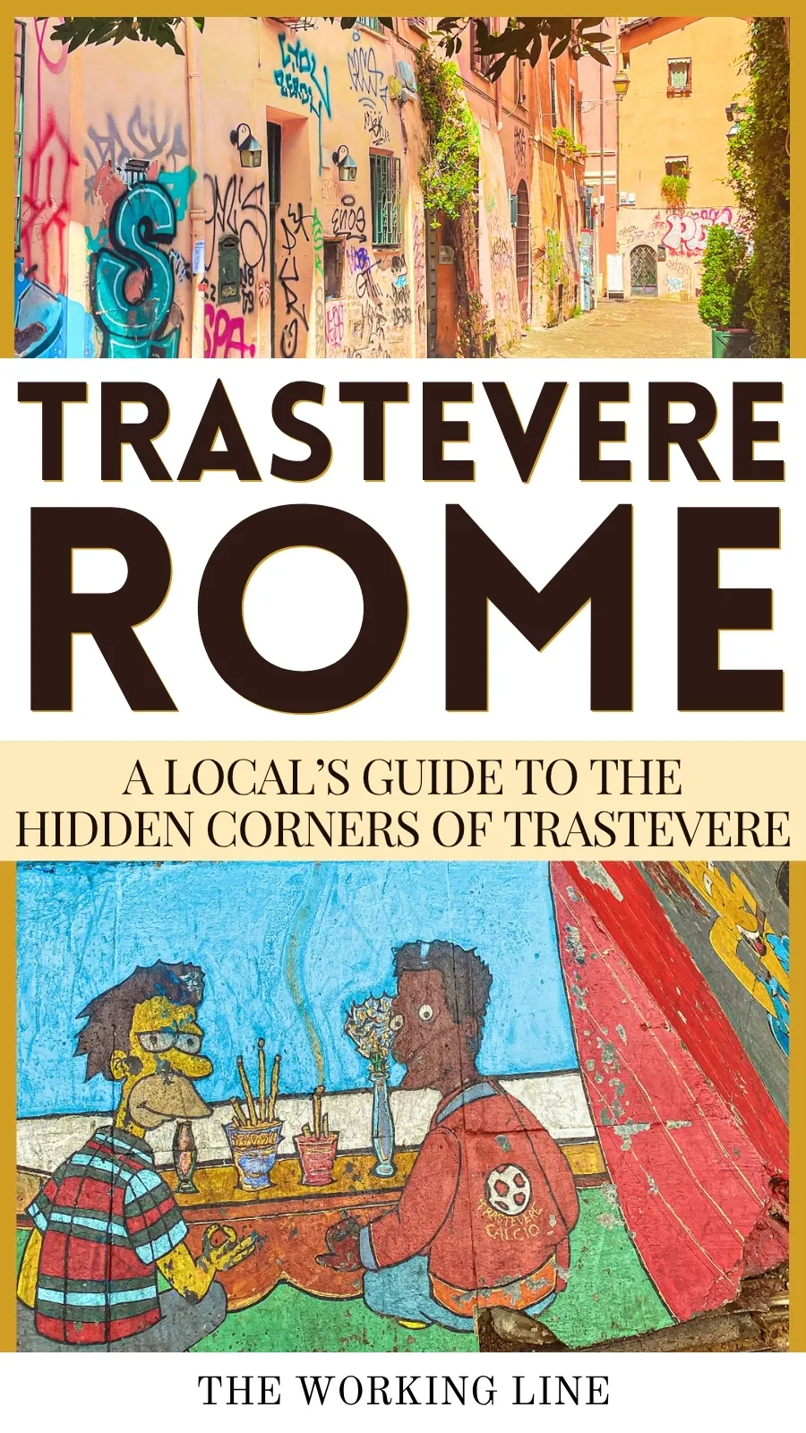 Trastevere, Rome: 12 Hidden Corners of a Famous Neighborhood - most secret places in rome italy aesthetic - free things to do in rome off the beaten path hidden gems