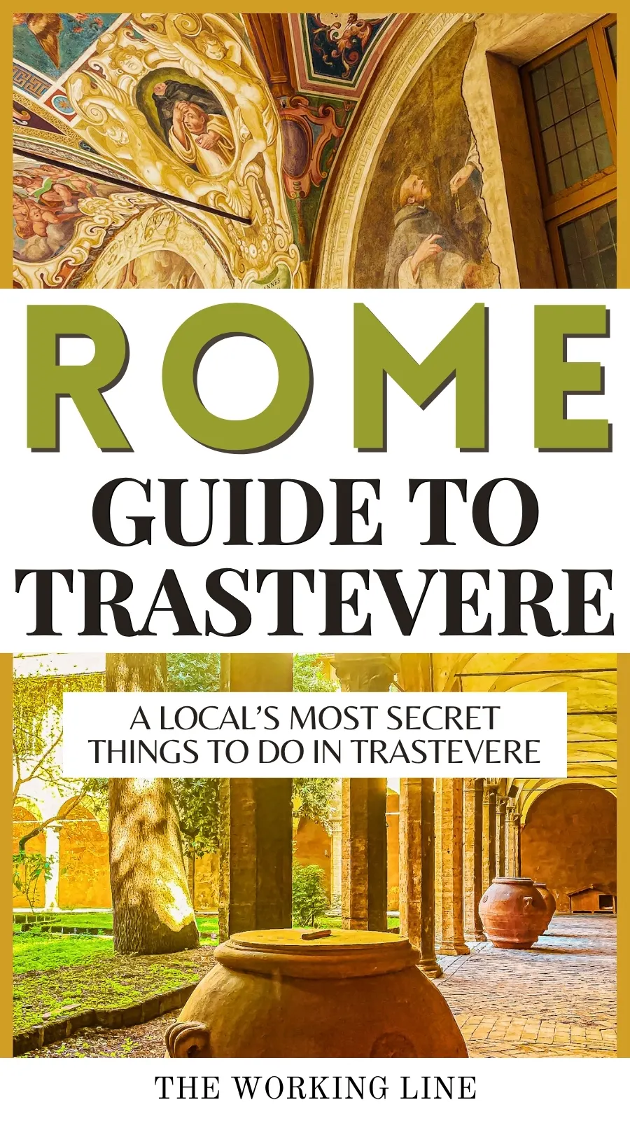 Trastevere, Rome: 12 Hidden Corners of a Famous Neighborhood - most secret places in rome italy aesthetic - free things to do in rome off the beaten path hidden gems