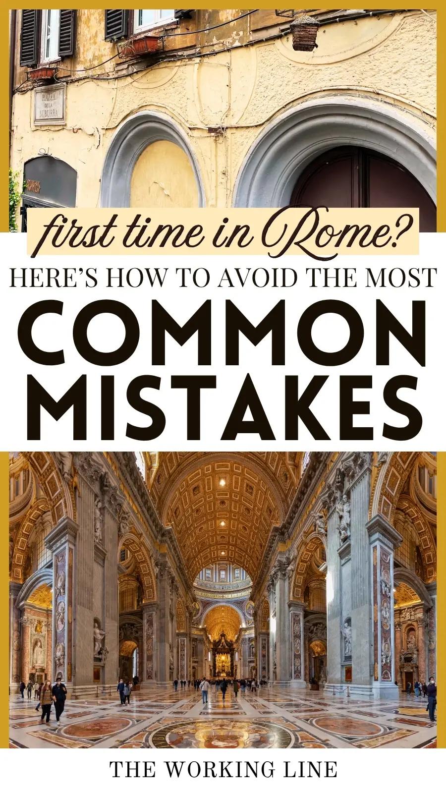 First Time in Rome? Avoid These 10 Common Mistakes