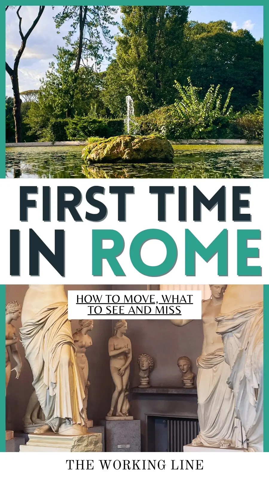 First Time in Rome travel guide: How to Move, What to Miss, Where to Stay - best neighborhoods in rome to visit - best hidden gems in rome italy - most common mistakes in rome to avoid 