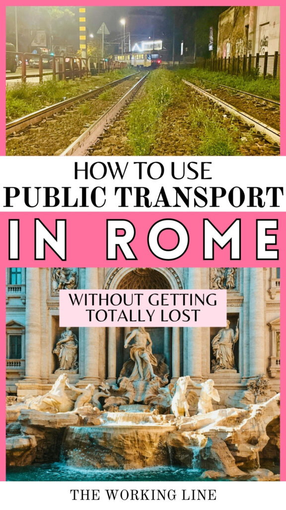 Transportation Within Rome How to Use Rome’s Public Transport (Without Melting Down)