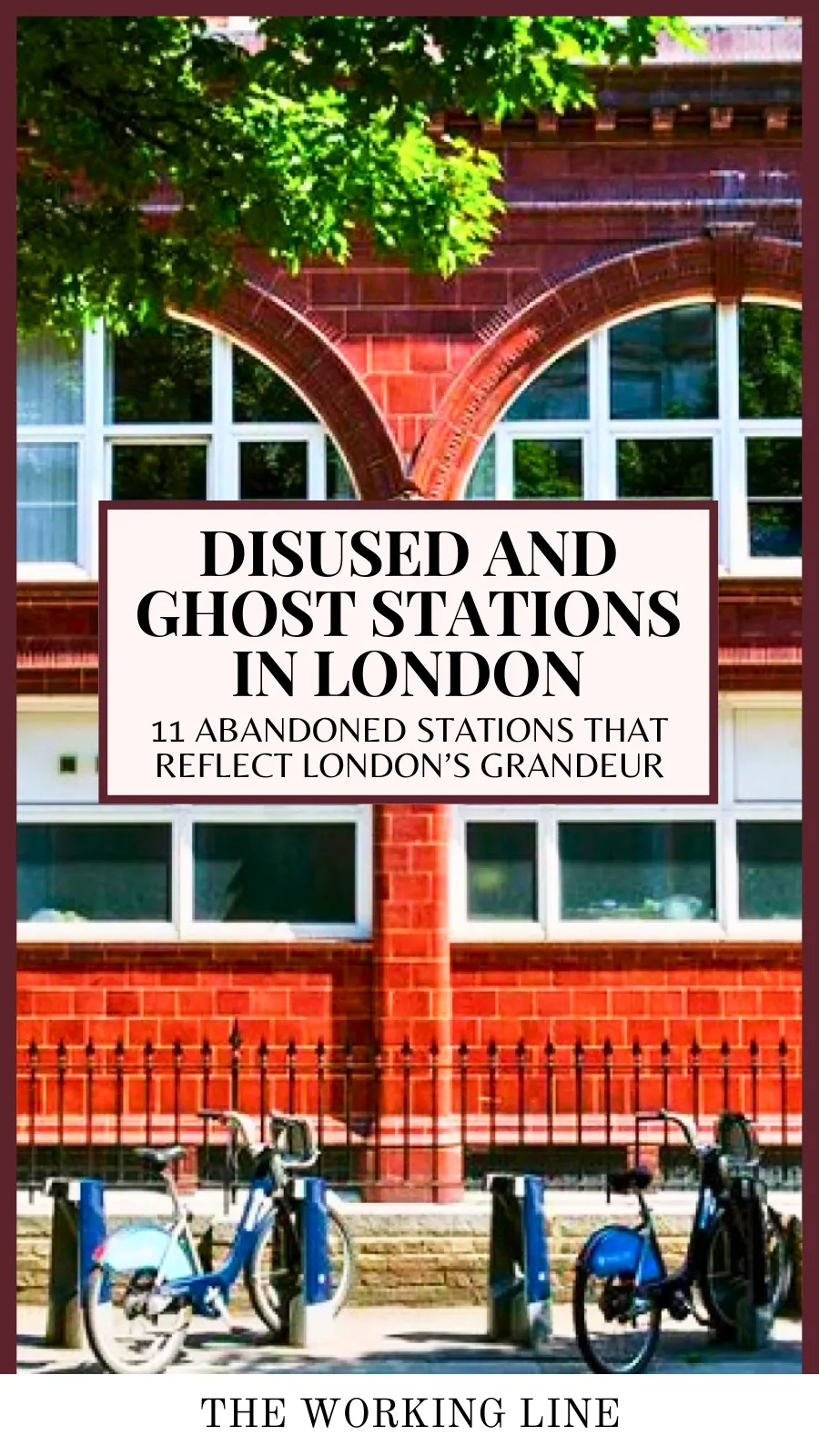 12 London Disused Stations You Can Still Spot Today - beautiful abandoned places in london travel guide - ghost underground station london - oldest places in london hidden gems secret