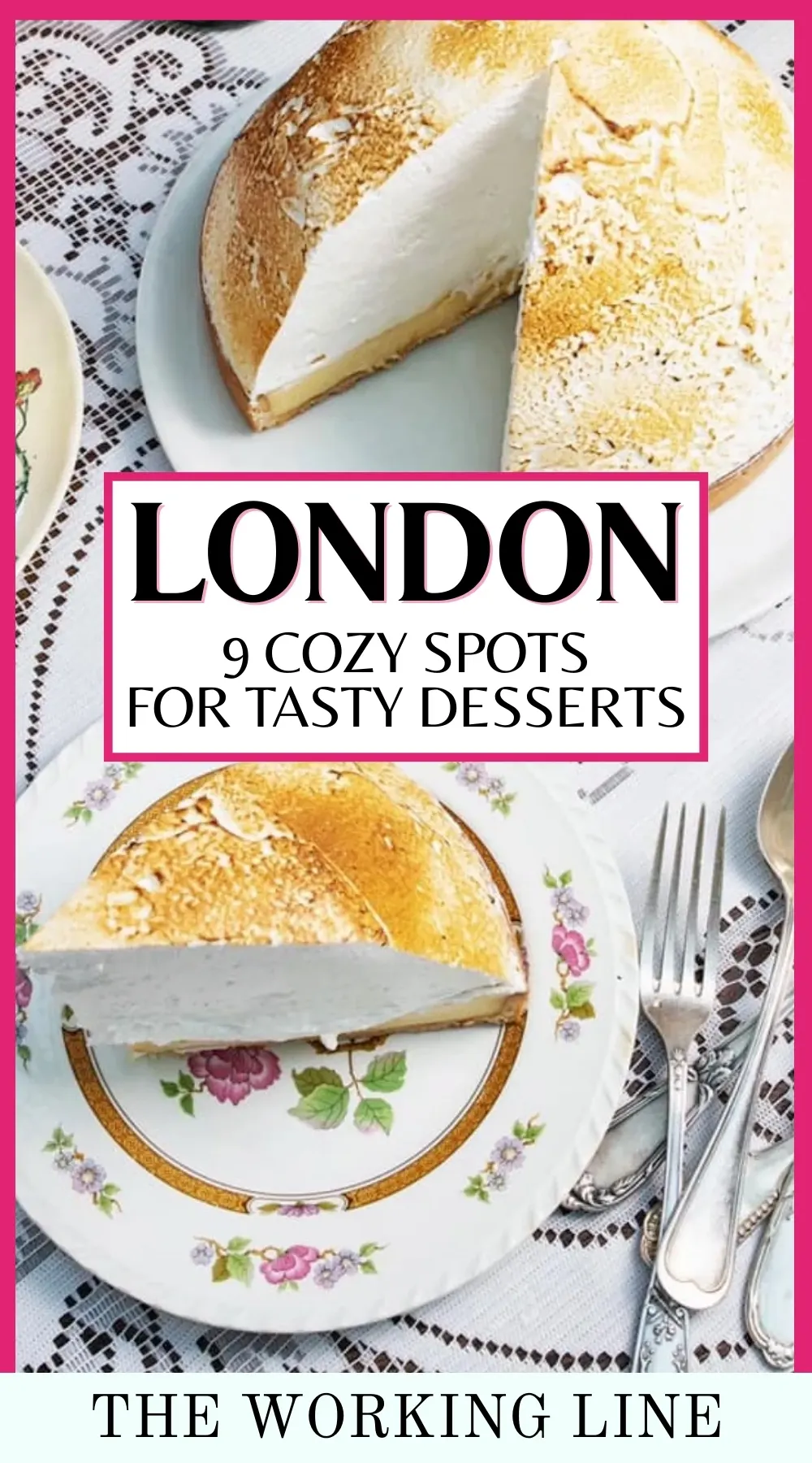 best desserts in london travel guide - best cakes in london - best pastries in london food guide bakeries and cafes - must eat places in london trip planning - unique coffee shops in london