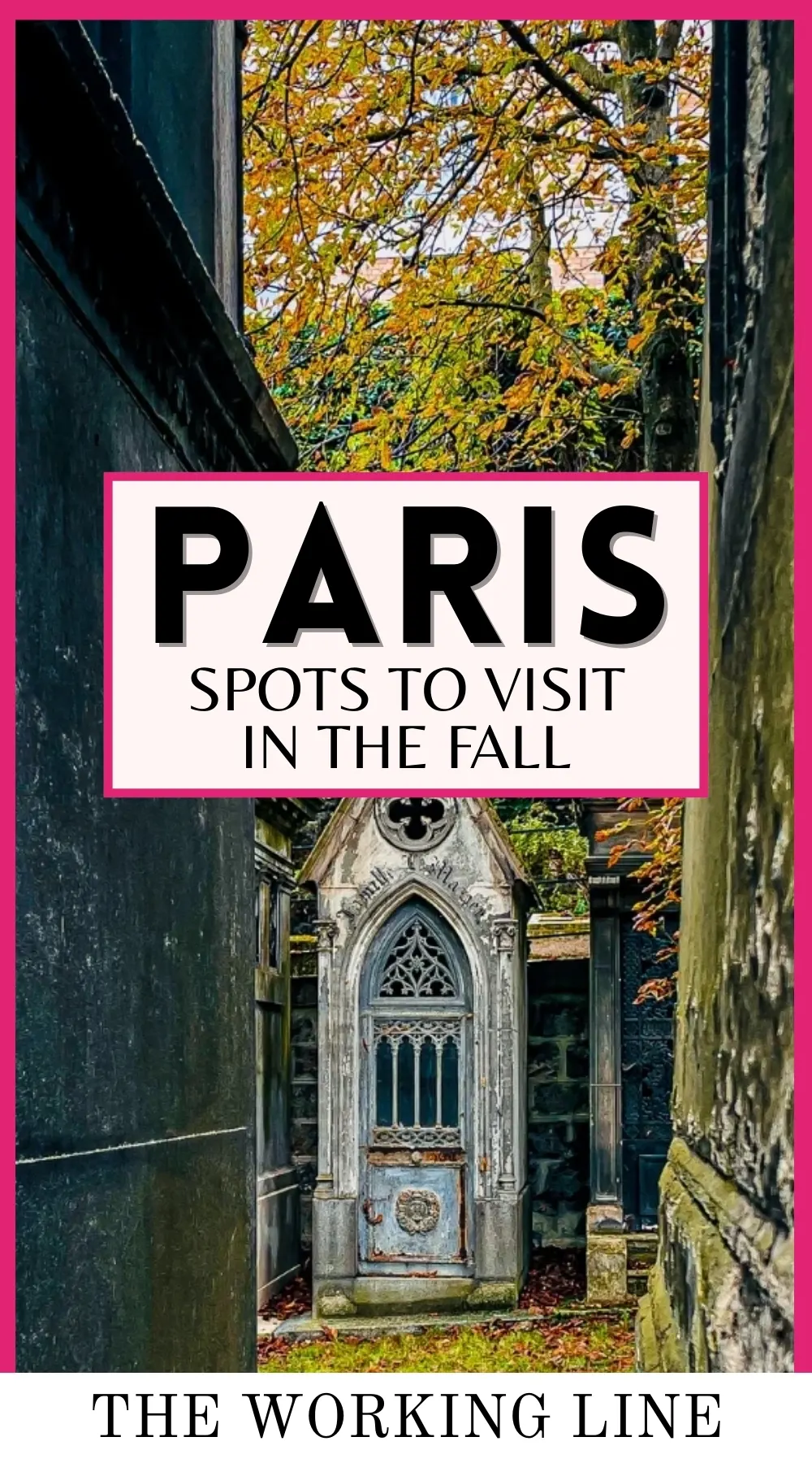 best things to do in fall in paris travel guide - secret places in paris to visit autumn - beautiful hidden gems in paris france