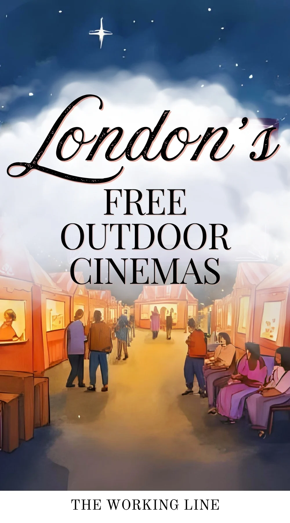 best free outdoor cinemas in london travel guide - free things to do in london evening nights bucket list