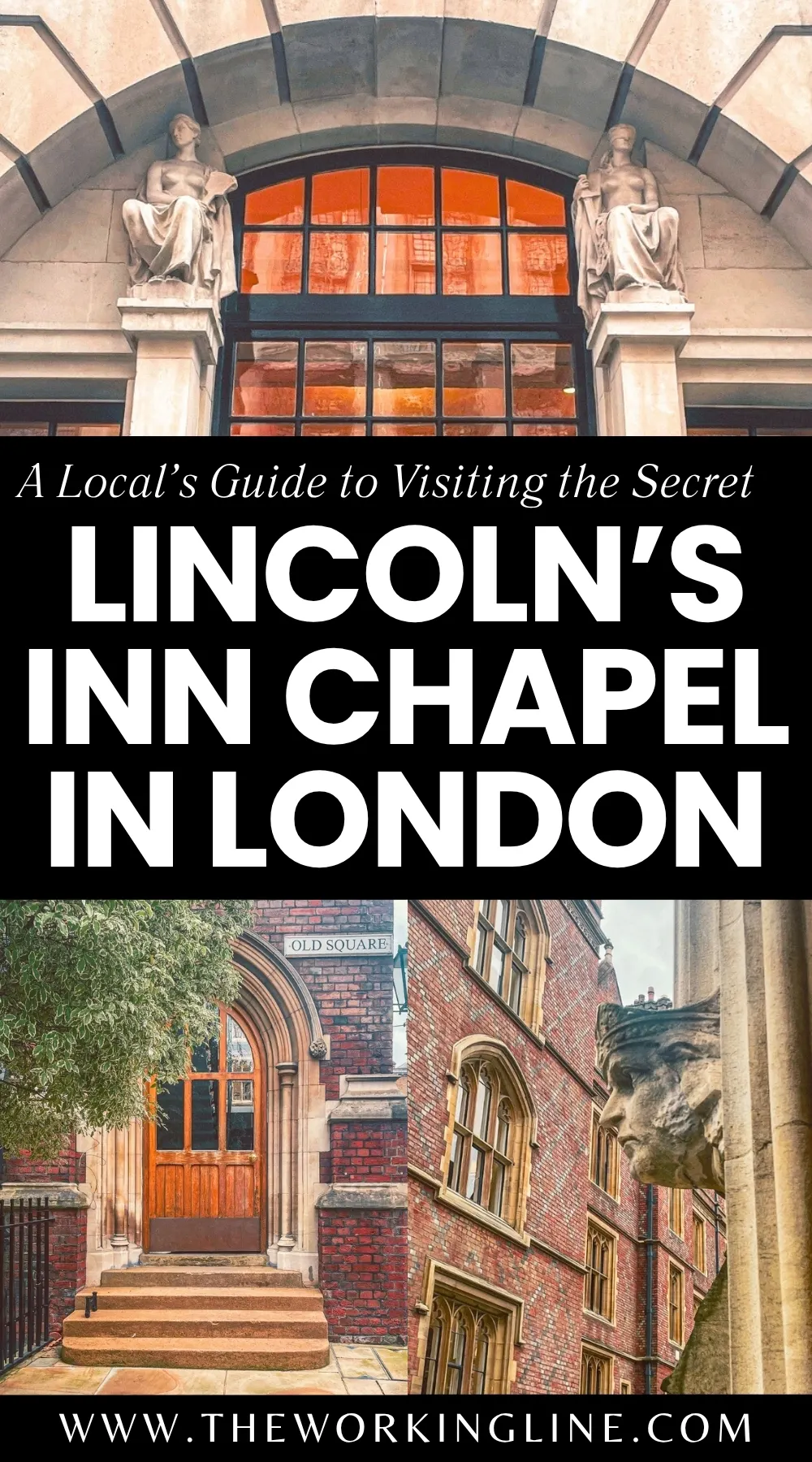 how to visit london lincoln's inn chapel history - historical sites in london bucket list - visiting london off the beaten path hidden gems - secret photo spots in london uk