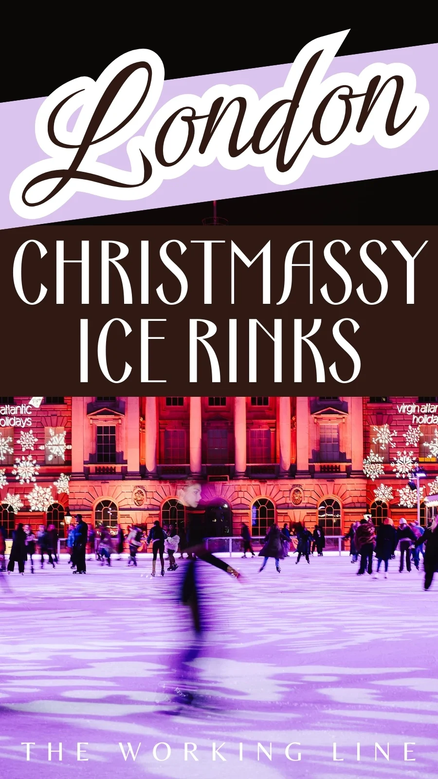 Ice Skating in London: 5 Best Spots to Visit This Christmas - best outdoor ice rinks in london december travel guide
