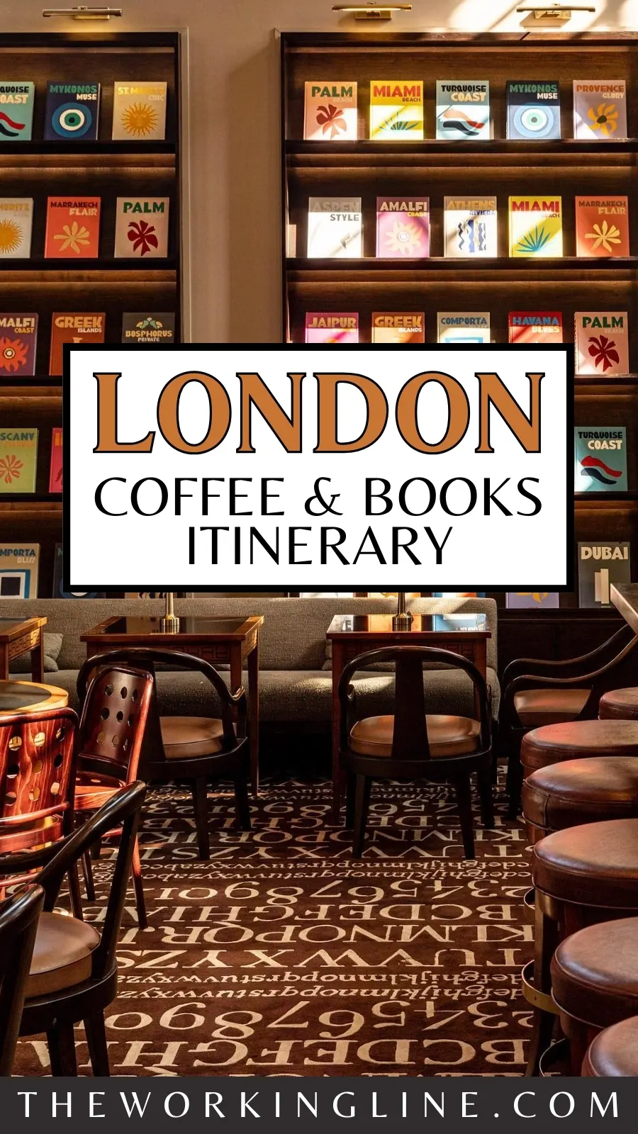 The Ultimate Coffee and Books Itinerary in London hidden gems secret things to do - london travel guide off the beaten path - beautiful bookshops in london - bookstore cafes london - secret cafes in london 