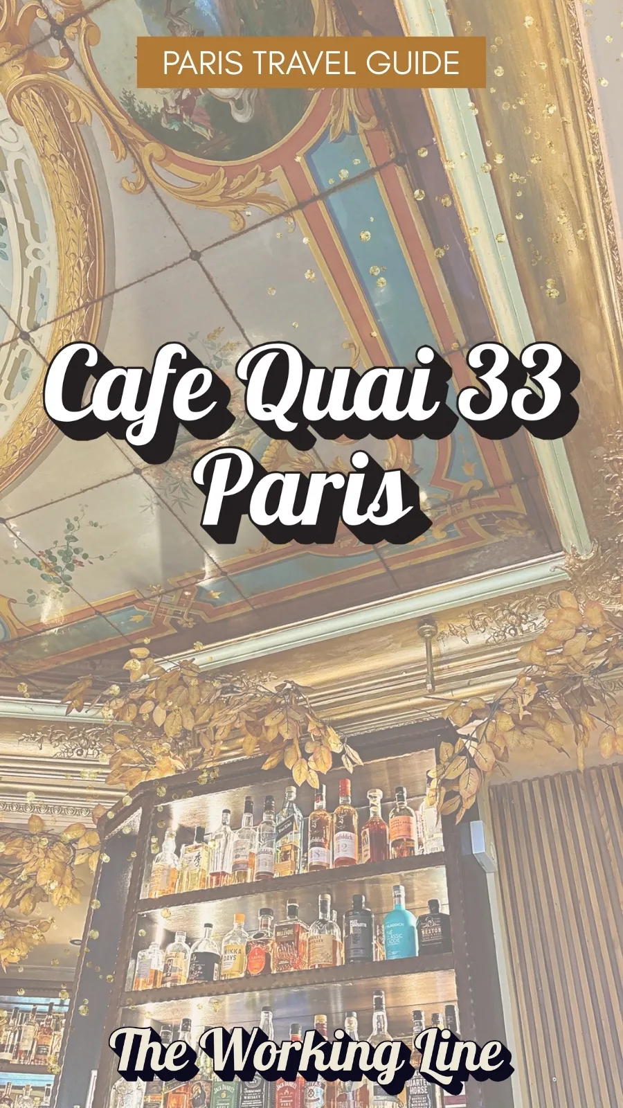 Visiting Cafe Quai 33, Paris and Its Historic Mosaic - old cafes in paris belle epoque restaurants - best brasseries in paris